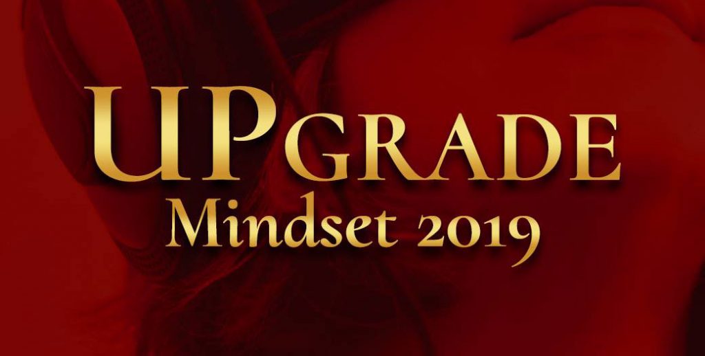 2019 UPgrade Mindset วิวัฒนาการณ์เปลี่ยนโลกของมนุษยชาติ